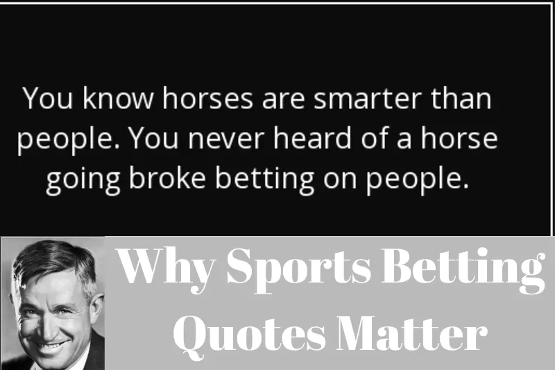 why sports betting quotes matter